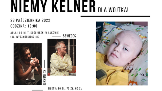 Niemy kelner dla Wojtka - spektakl charytatywny /28.10.22