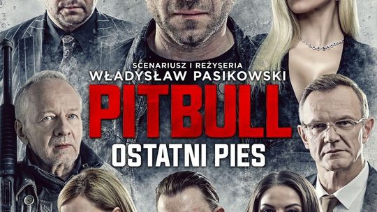 „Pitbull. Ostatni pies” w Kinie Łuków