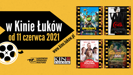 Propozycje Kina Łuków /11-17 czerwca 2021