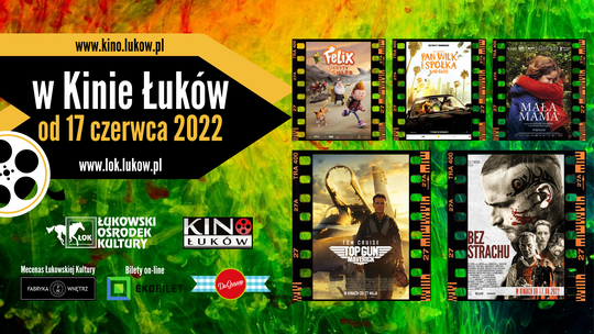 Propozycje Kina Łuków /17-23 czerwca 2022