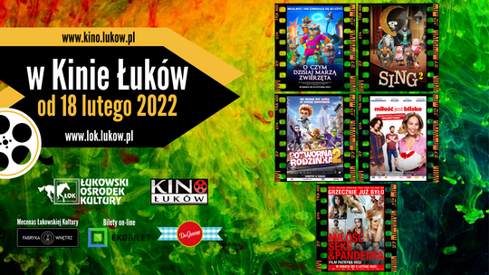 Propozycje Kina Łuków /18-24 lutego 2022