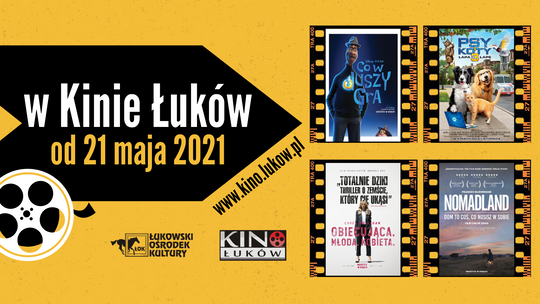 Propozycje Kina Łuków /21-27 maja 2021