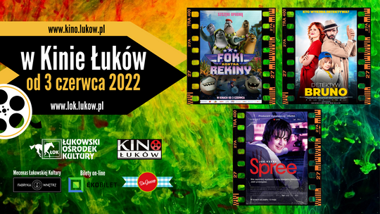 Propozycje Kina Łuków 3-9 czerwca 2022