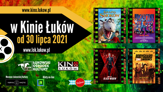 Propozycje Kina Łuków /30 lipca-5 sierpnia 2021