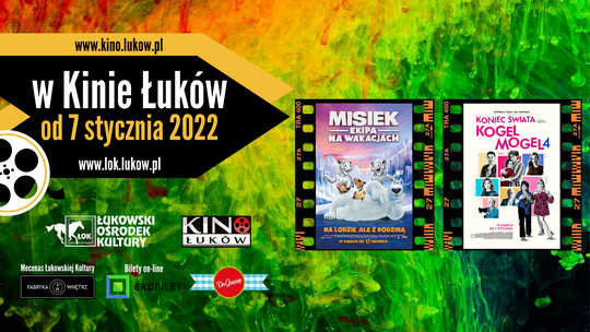 Propozycje Kina Łuków /7-13 stycznia 2022