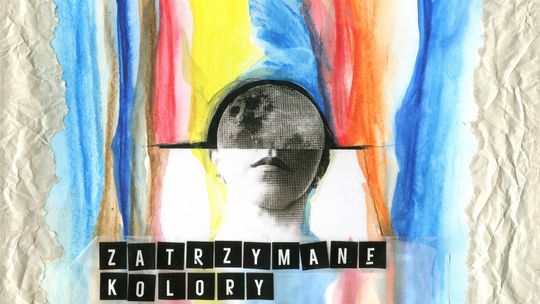 Publikacja „Zatrzymane kolory pamięci”