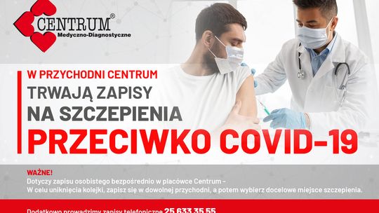 Punkty szczepień przeciwko COVID-19 /Artykuł sponsorowany/