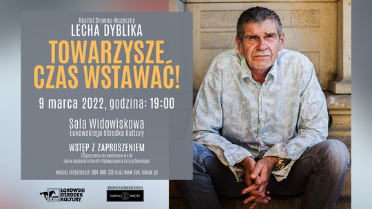 Recital słowno-muzyczny Lecha Dyblika /9 marca 2022