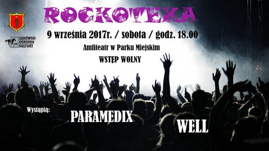 Rockoteka: ParamediX i Well /9.09.17