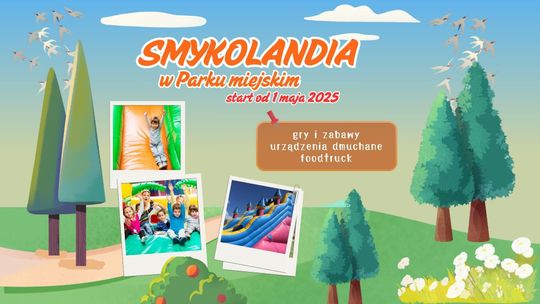 Smykolandia w Parku Miejskim /od 1.05.25