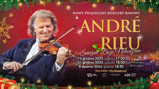 Śnieżne Boże Narodzenie z André Rieu w Kinie Łuków.