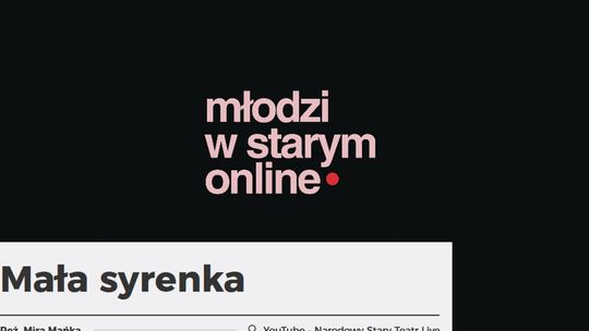 Spektakl online „Mała Syrenka” / 11 maja 2020 godzina 19:00