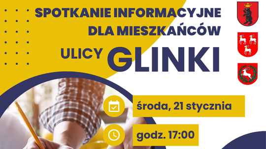 Spotkanie dla mieszkańców ul. Glinki /21.01.26