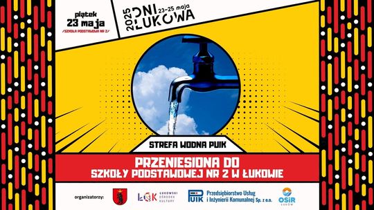 Strefa Wodna PUiK. Dni Łukowa25!