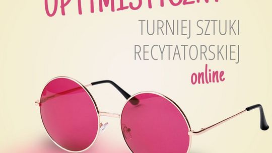 Sukcesy recytatorów ŁOK na Optymistycznym Turnieju Sztuki Recytatorskiej On-line