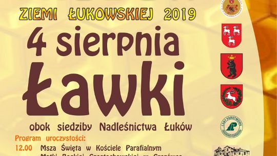 Święto Miodów Ziemi Łukowskiej 2019 /4 sierpnia 2019