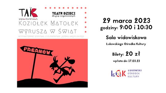 Teatr dzieci: „Koziołek Matołek wyrusza w świat” /29.03.23