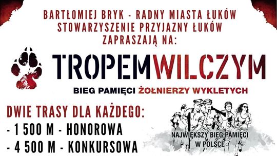 Tropem Wilczym. Bieg Pamięci Żołnierzy Wyklętych w Łukowie /1.03.26