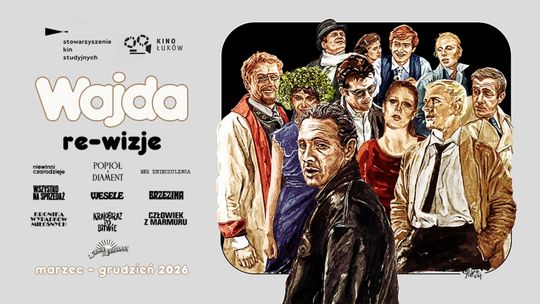 WAJDA: re- wizje - mistrzowski cykl w Kinie Łuków.