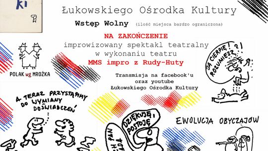 Warsztaty Teatralne Ł’OK „WSPÓŁ…CZUCIE NA SCENIE z Mrożkiem w tle” /11 sierpnia 2020