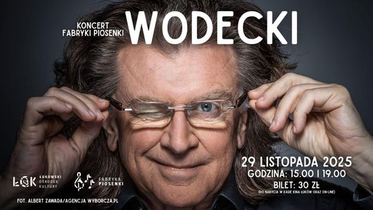 Wodecki. Koncert Fabryki Piosenki /29.11.25
