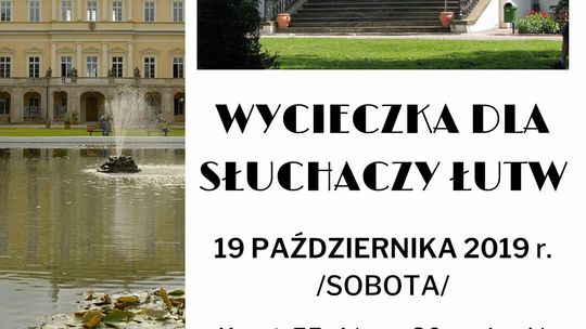 Wycieczka ŁUTW /19 października 2019