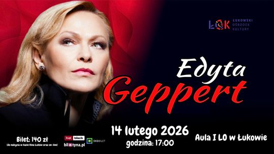 Wyjątkowy koncert Edyty Geppert w Łukowie /14.02.26