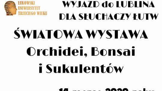 Wyjazd słuchaczy ŁUTW do Lublina /14 marca 2020 ODWOŁANY