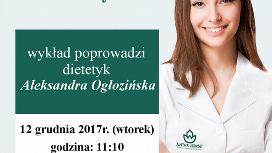 Wykład dla Słuchaczy Łukowskiego UTW pt. "Zdrowe żywienie"