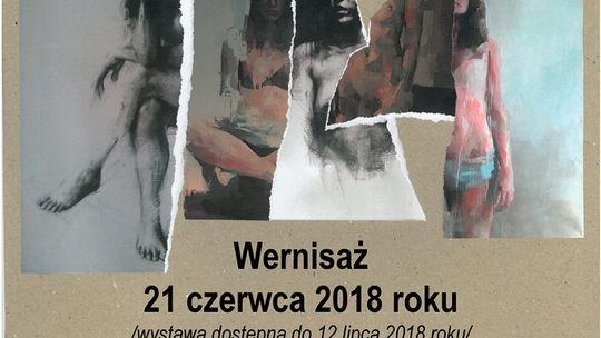 Wystawa „Spojrzenie” w Galerii PROwizorium Łukowskiego Ośrodka Kultury/ 21 czerwca-12 lipca