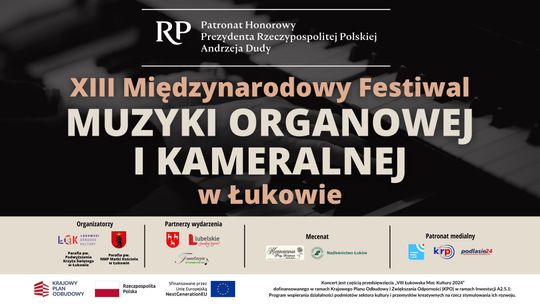 XIII Międzynarodowy Festiwal Muzyki Organowej i Kameralnej w Łukowie 2025