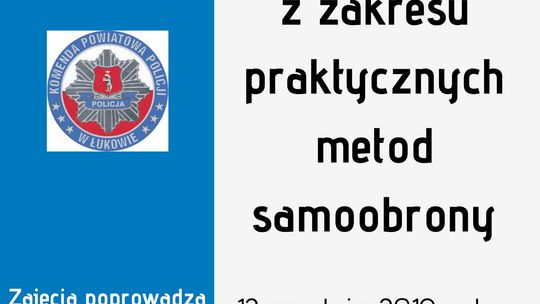 Zajęcia z zakresu praktycznych metod samoobrony dla słuchaczy ŁUTW /12 grudnia 2019