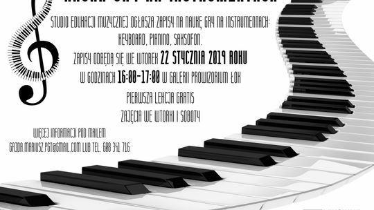 Zapisy na naukę gry na instrumentach: keyboard, pianino i saksofon w ŁOK /22 stycznia 2019