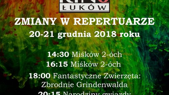 ZMIANY REPERTUAROWE 20-21 grudnia 2018