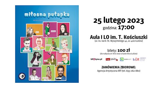 Znakomita komedia romantyczna: Miłosna Pułapka w Łukowie /25.02.23