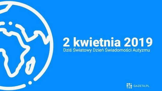 "Zostaw lajk dla autyzmu" w Światowy Dzień Autyzmu /2 kwietnia 2020