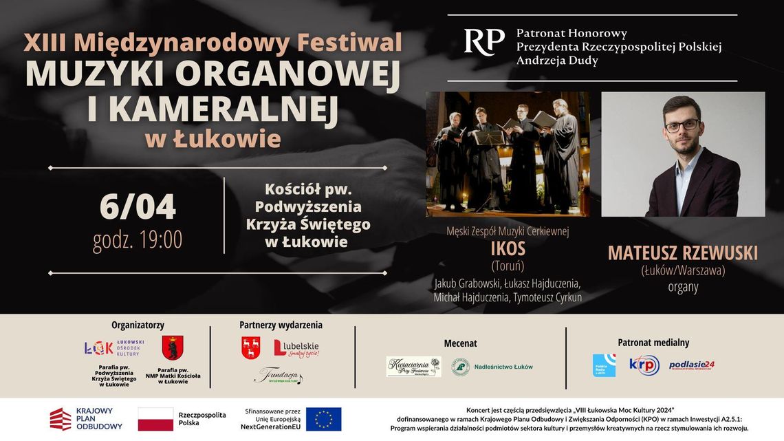 1. koncert XIII Międzynarodowego Festiwalu Muzyki Organowej i Kameralnej w Łukowie /6.04.25