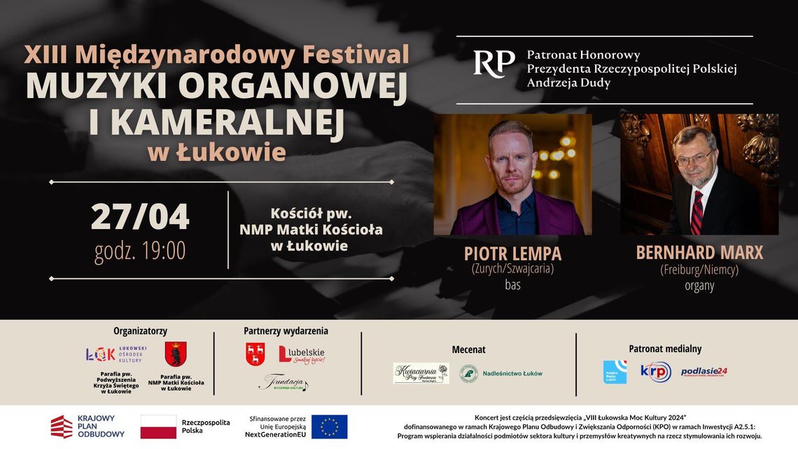 2. koncert XIII Międzynarodowego Festiwalu Muzyki Organowej i Kameralnej w Łukowie /27.04.25