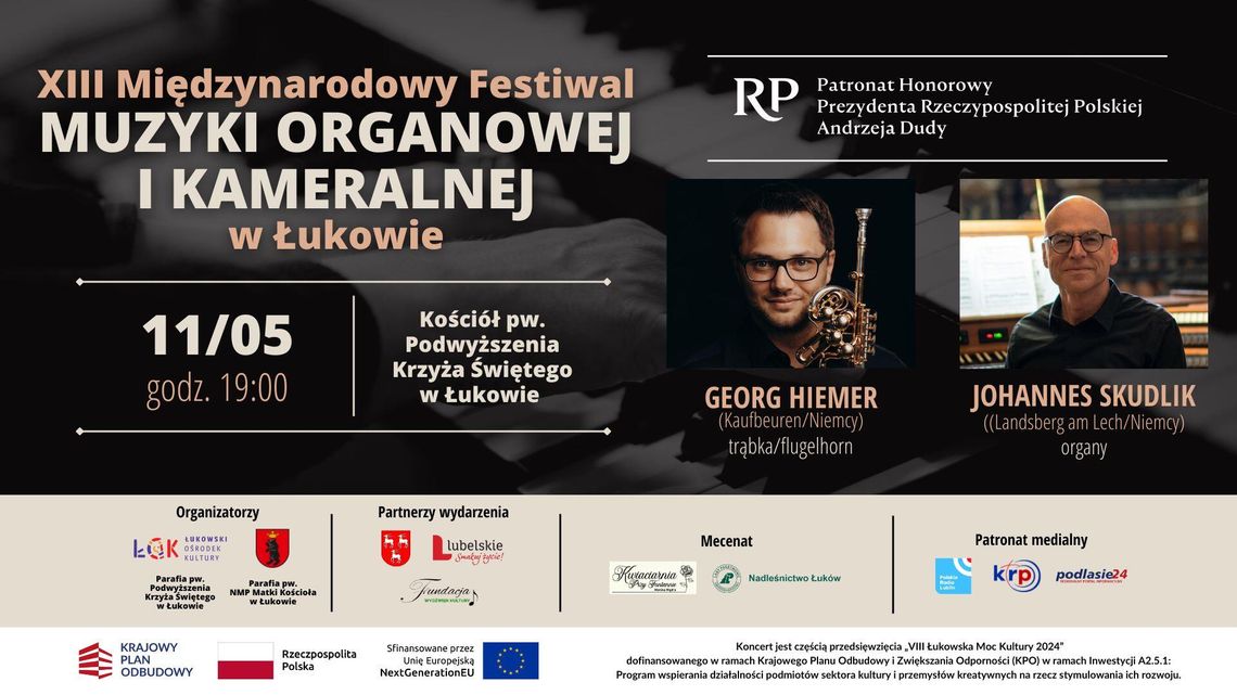 3. koncert XIII Międzynarodowego Festiwalu Muzyki Organowej i Kameralnej w Łukowie /11.05.25