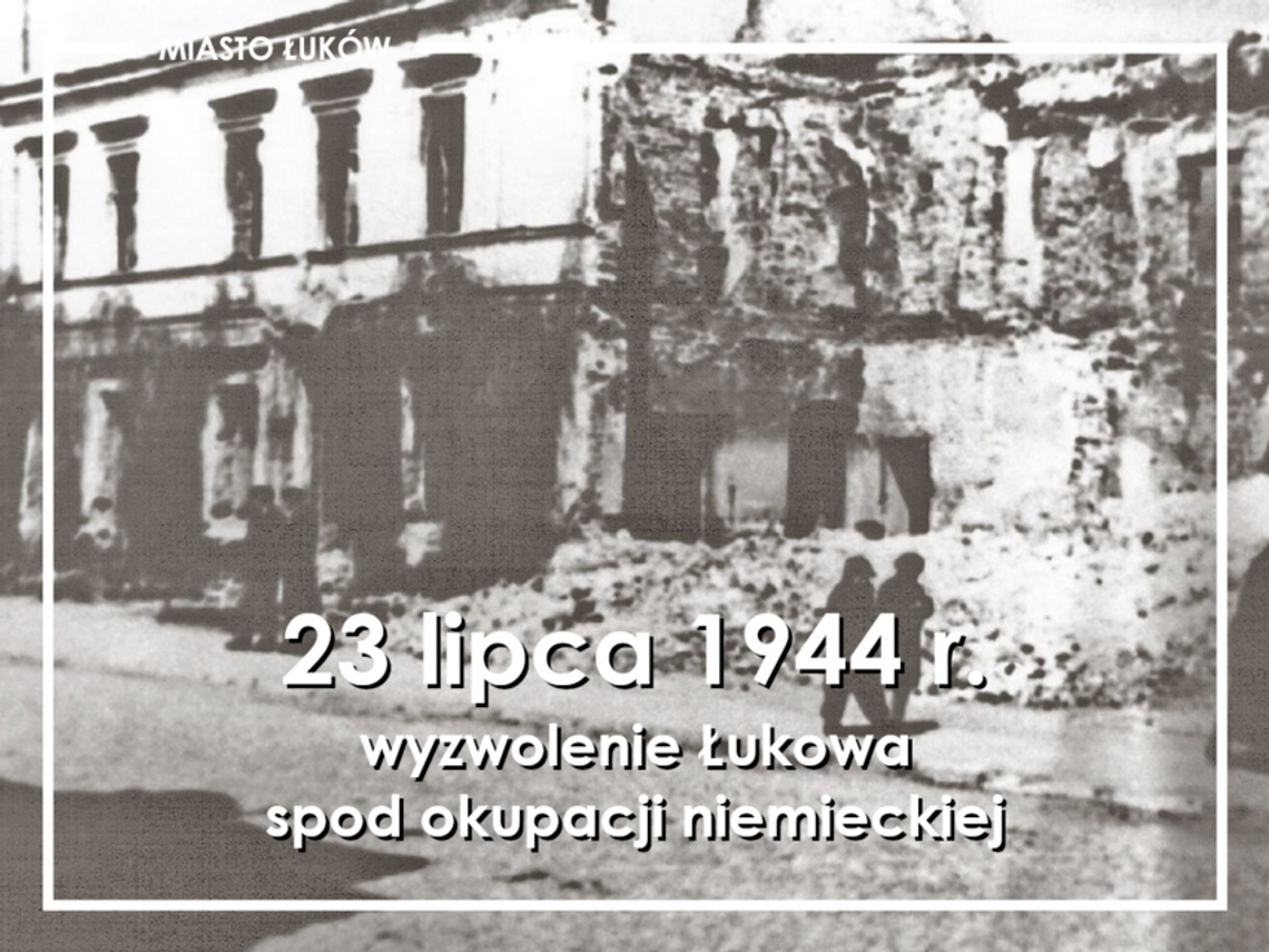 76. rocznica wyzwolenia Łukowa /23 lipca