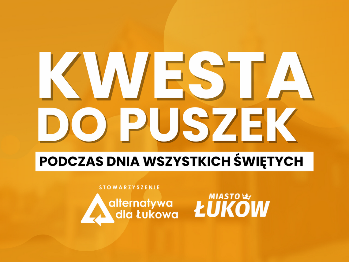 Alternatywa dla Łukowa: Tradycyjna zbiórka do puszek 1 listopada