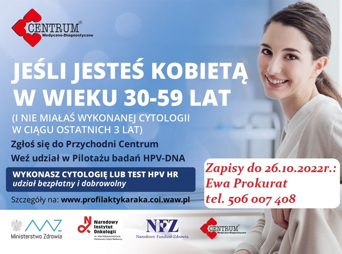 Badanie cytologiczne - PILOTAŻ BADAŃ HPV-DNA /artykuł sponsorowany/