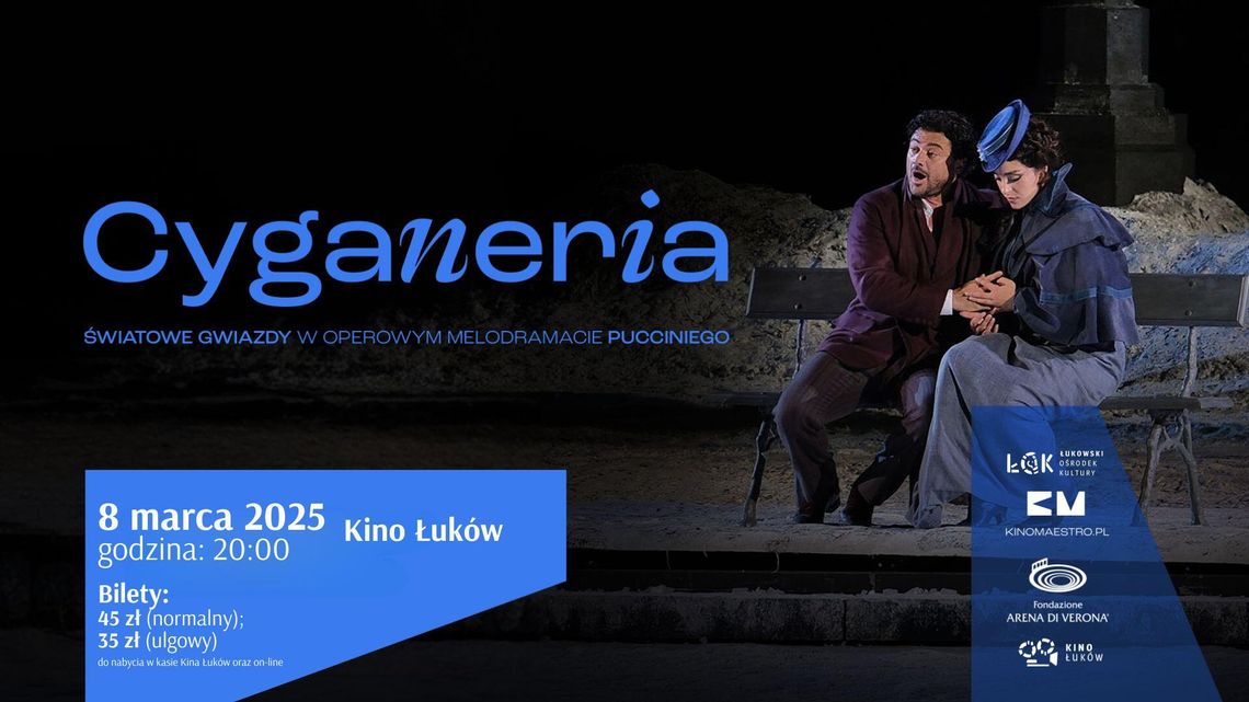 „Cyganeria” Pucciniego z Arena di Verona w Kinie Łuków /8.03.25