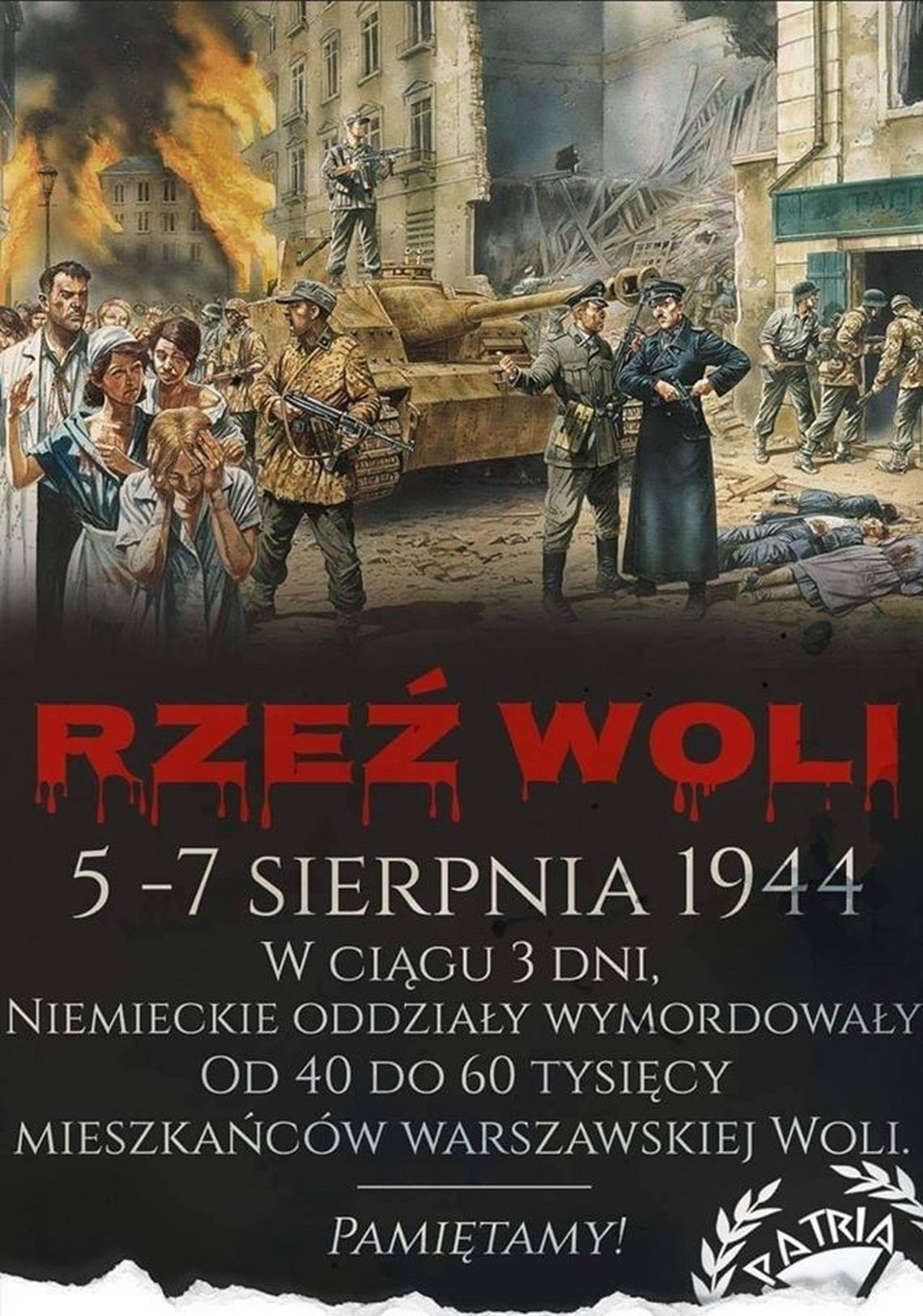 Czarna sobota - rzeź dzielnicy Wola /5 sierpnia 1944
