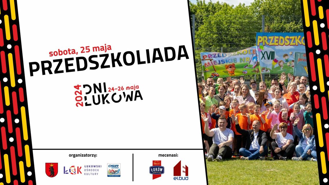 Dni Łukowa24: Przedszkoliada