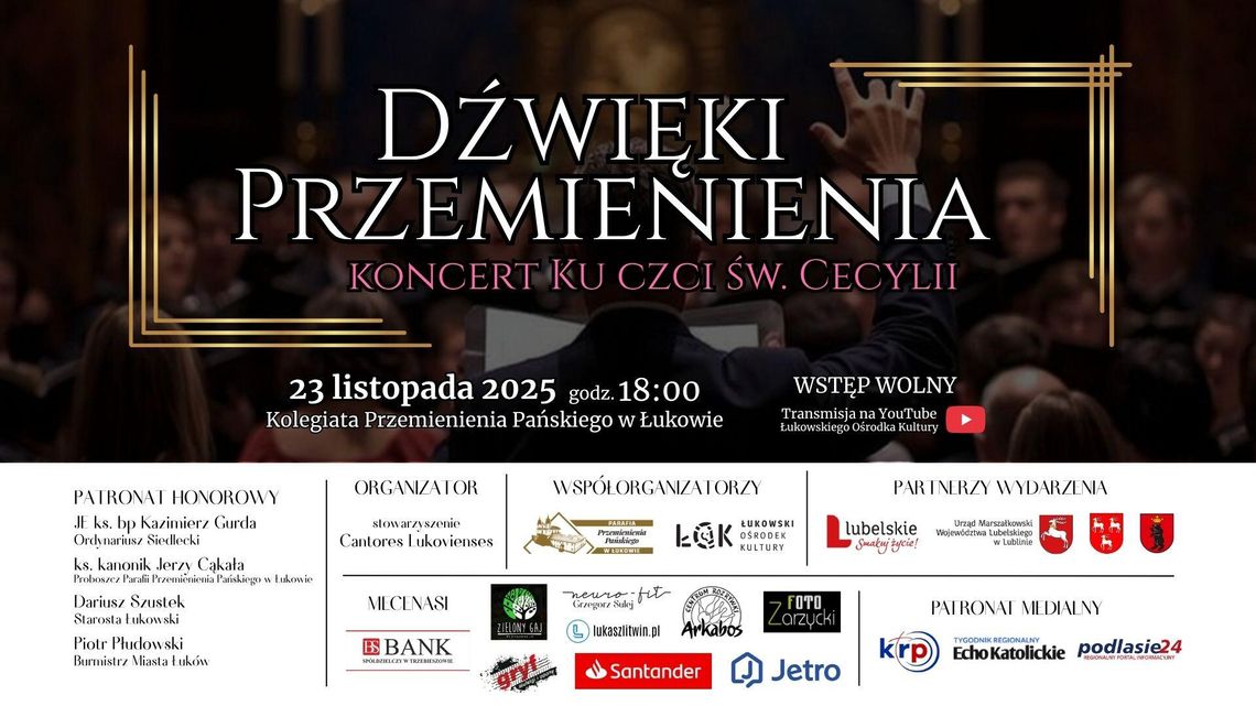 “Dźwięki Przemienienia” – koncert chóralno–instrumentalny ku czci św. Cecylii w Łukowie /23.11.25