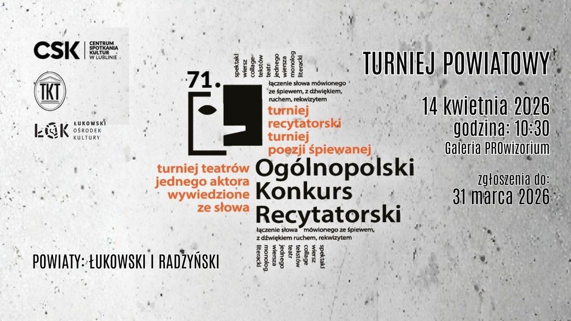 Eliminacje międzypowiatowe 71. Ogólnopolskiego Konkursu Recytatorskiego /zgłoszenia do: 31.03.26