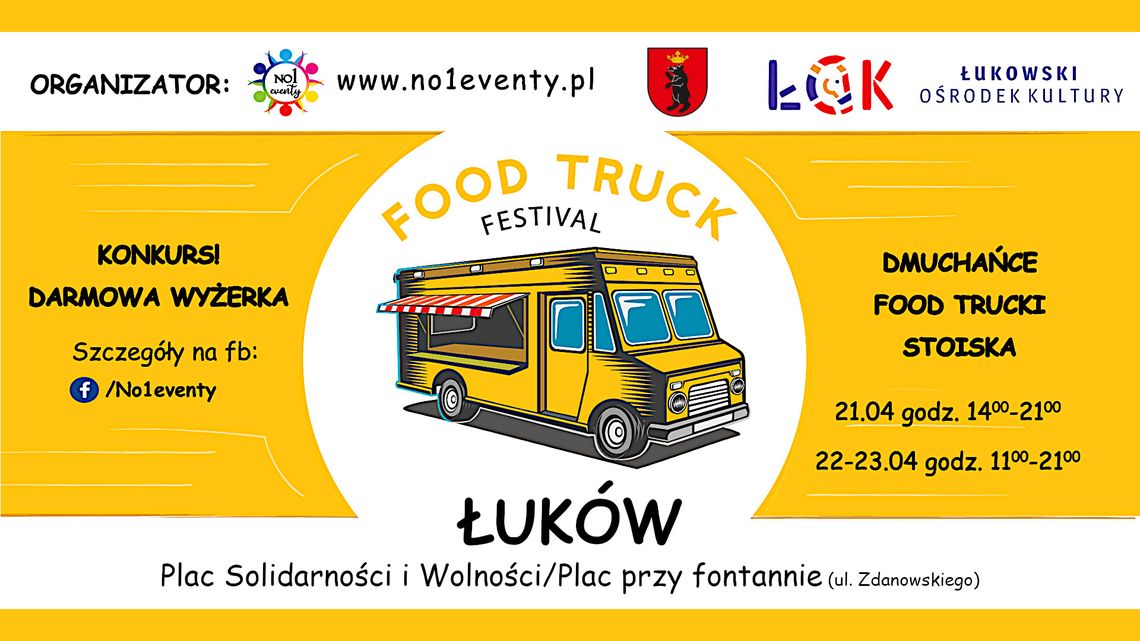 Festiwal Food Trucków /21-23.04.23