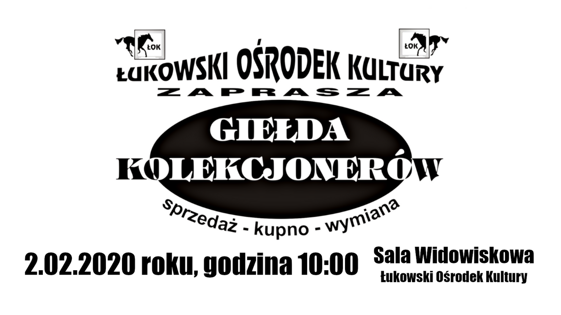 Giełda Kolekcjonerów w ŁOK /2 lutego 2020