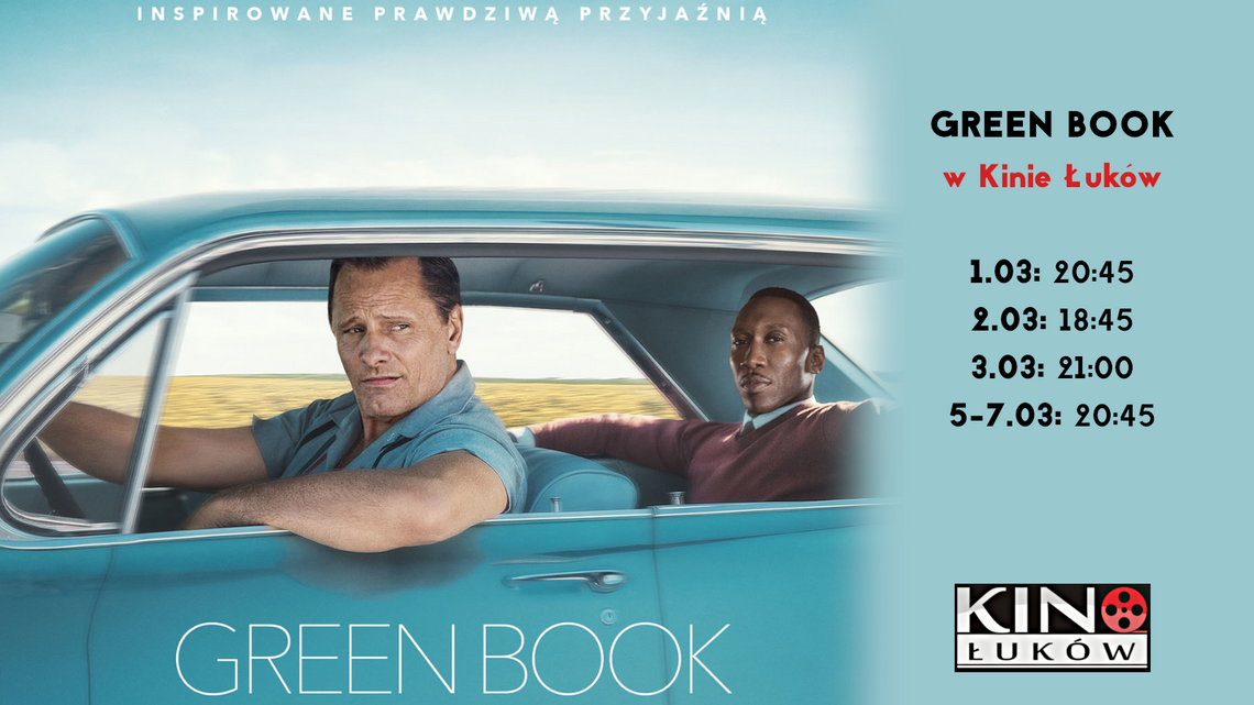 "Green Book" w Kinie Łuków /od 1 marca 2019